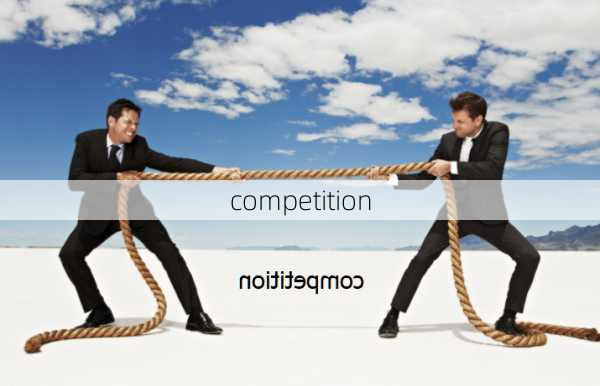 competition